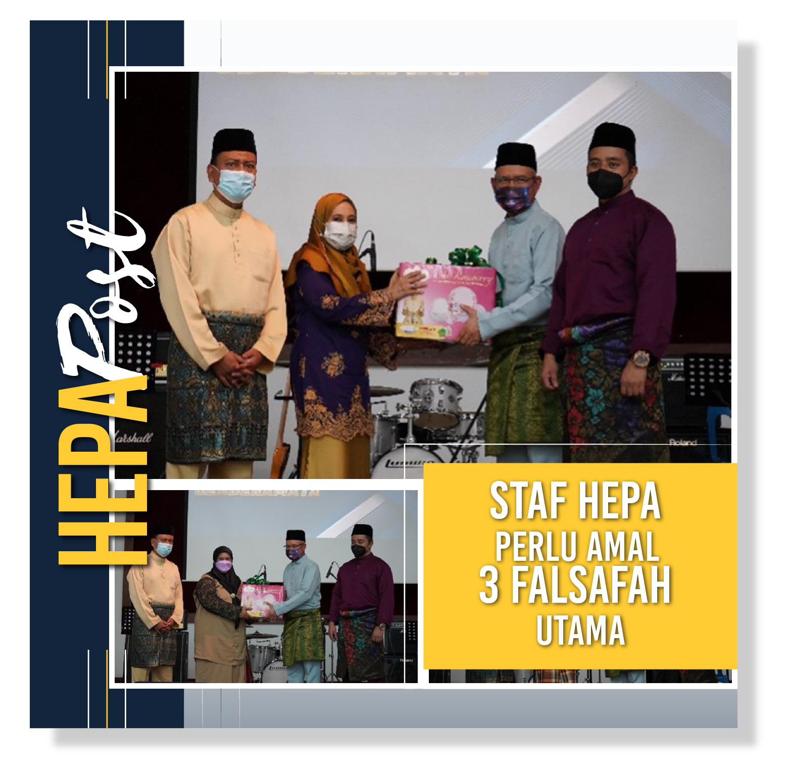 STAF HEPA PERLU AMAL 3 FALSAFAH UTAMA